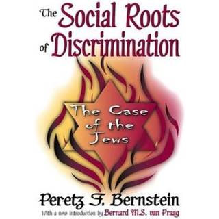The Social Roots of Discrimination