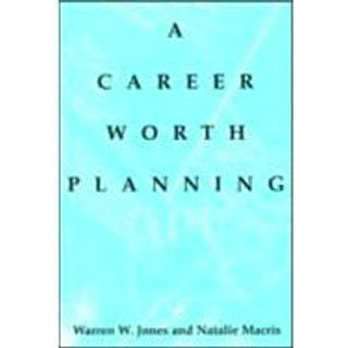 Career Worth Planning