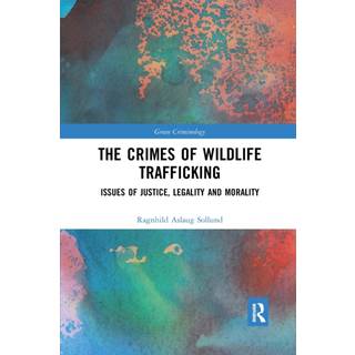The Crimes of Wildlife Trafficking