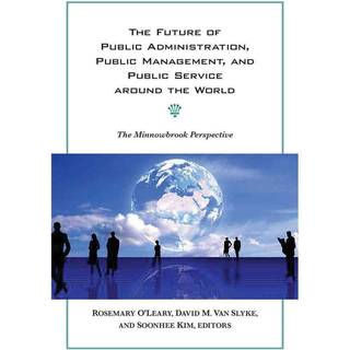 The Future of Public Administration around the World