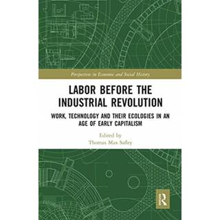 Labor Before the Industrial Revolution