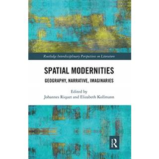Spatial Modernities