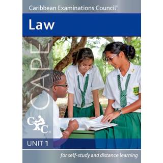 Law Cape Unit 1 A CXC Study Guide