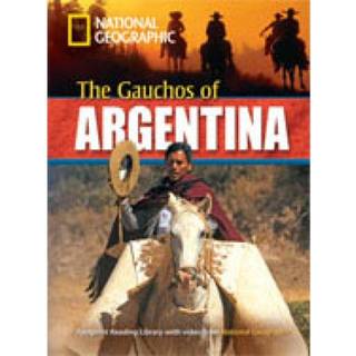 The Gauchos of Argentina