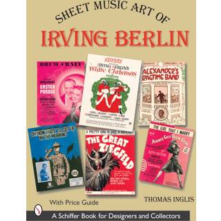Sheet Music Art of Irving Berlin