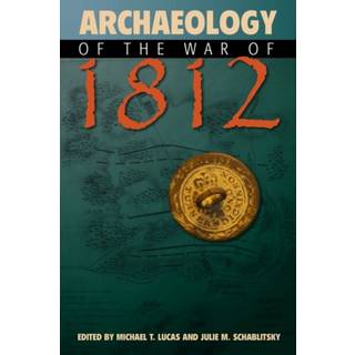 Archaeology of the War of 1812