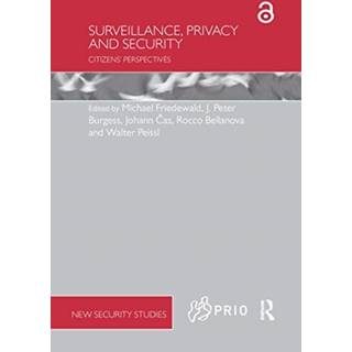 Surveillance, Privacy and Security