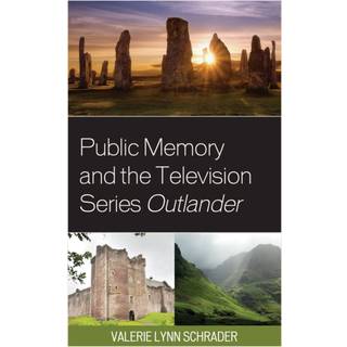 Public Memory and the Television Series Outlander