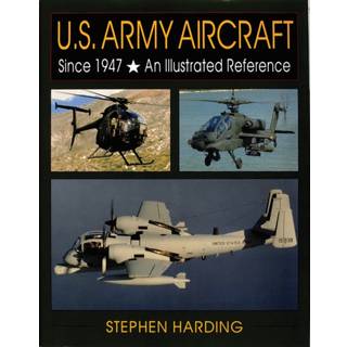 U.S. Army Aircraft Since 1947