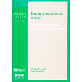 Human Sperm Acrosome Reaction