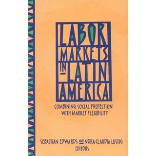 Labor Markets in Latin America