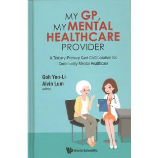 My Gp, My Mental Healthcare Provider: A Tertiary-primary Care Collaboration For Community Mental Healthcare