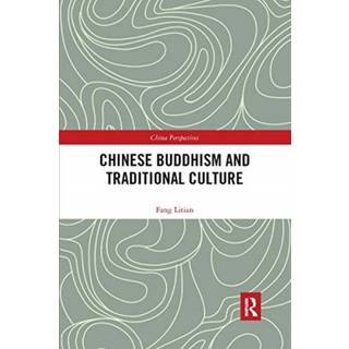Chinese Buddhism and Traditional Culture