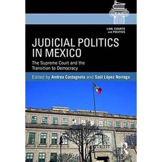 Judicial Politics in Mexico