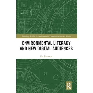 Environmental Literacy and New Digital Audiences