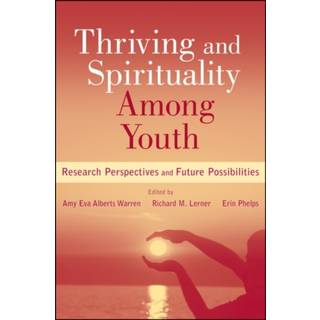 Thriving and Spirituality Among Youth