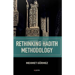 Rethinking Hadith Methodolog