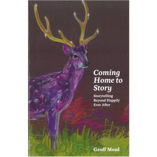 Coming Home to Story