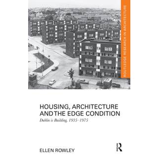 Housing, Architecture and the Edge Condition