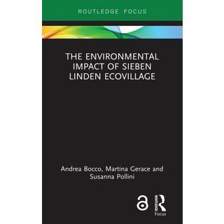 The Environmental Impact of Sieben Linden Ecovillage