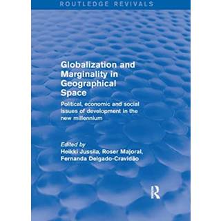 Globalization and Marginality in Geographical Space