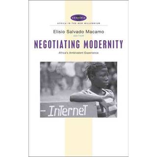 Negotiating Modernity