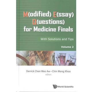 M(odified) E(ssay) Q(uestions) For Medicine Finals: With Solutions And Tips, Volume 2