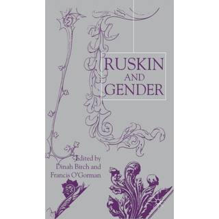 Ruskin and Gender