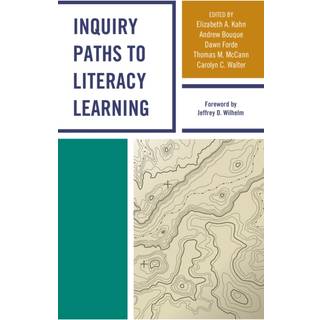 Inquiry Paths to Literacy Learning