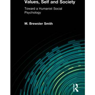 Values, Self and Society
