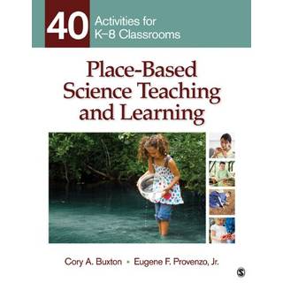 Place-Based Science Teaching and Learning