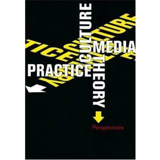 Culture, Media, Theory, Practice
