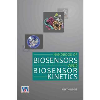 Handbook of Biosensors & Biosensor Kinetics
