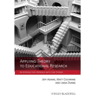 Applying Theory to Educational Research
