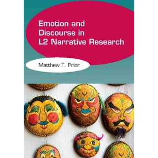 Emotion and Discourse in L2 Narrative Research
