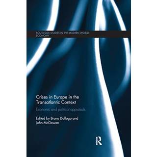 Crises in Europe in the Transatlantic Context