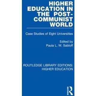 Higher Education in the Post-Communist World