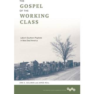 The Gospel of the Working Class