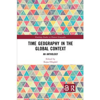 Time Geography in the Global Context