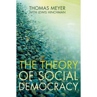 The Theory of Social Democracy