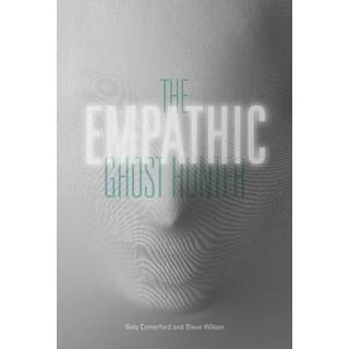 The Empathic Ghost Hunter