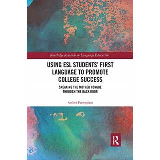 Using ESL Students’ First Language to Promote College Success