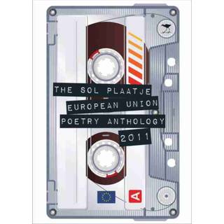 The Sol Plaatje European Union poetry anthology 2011