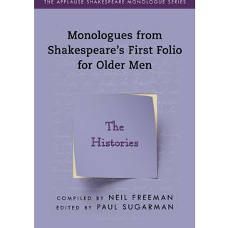 Monologues from Shakespeare’s First Folio for Older Men