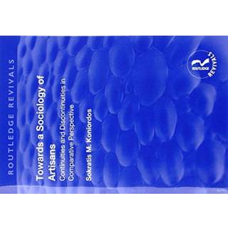 Towards a Sociology of Artisans