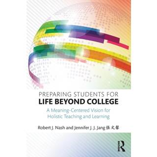 Preparing Students for Life Beyond College