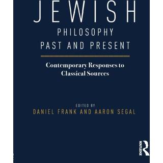 Jewish Philosophy Past and Present