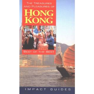 Treasures & Pleasures of Hong Kong