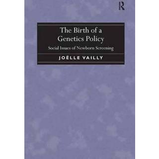 The Birth of a Genetics Policy