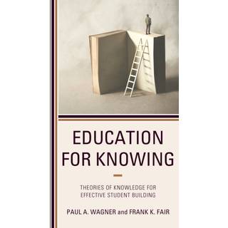 Education for Knowing
